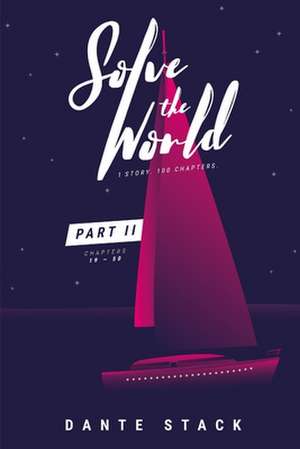 Solve the World de Dante Stack