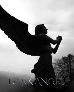 Dark Angel Journal de Michael