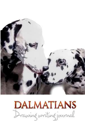 Dalmatians Drawing writing Creative Journal de Michael Huhn