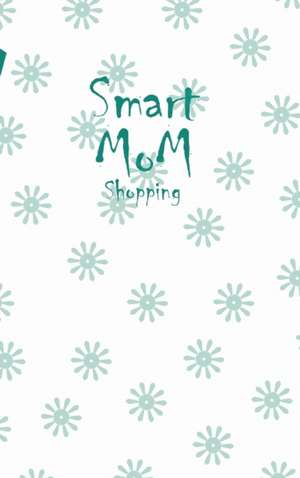 Smart Mom Shopping List Planner Book (White) de Design