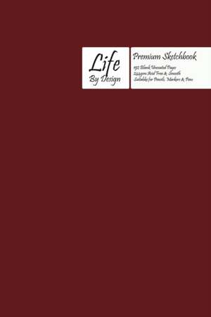 Premium Life by Design Sketchbook, Uncoated (75 gsm) Paper, Ox-Red Cover de Design