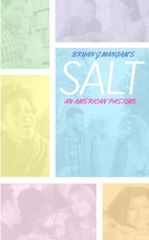 Salt de Bryan J Mangam