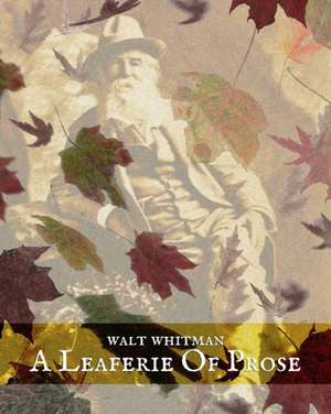 A Leaferie of Prose de Lawrence Jay Switzer