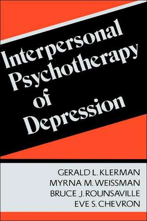 Interpersonal Psychotherapy Of Depression de Gerald L. Klerman