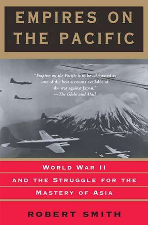 Empires On The Pacific de Robert S. Thompson