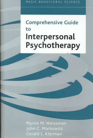 Comprehensive Guide To Interpersonal Psychotherapy de Myrna M. Weissman