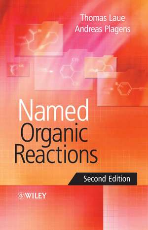 Named Organic Reactions 2e de T Laue