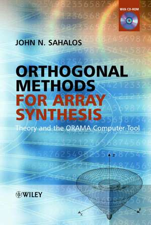 Orthogonal Methods for Array Synthesis de John Sahalos
