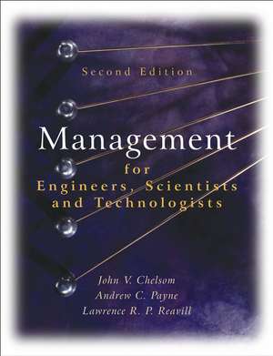 Management for Engineers, Scientists and Technologists 2e de JV Chelsom