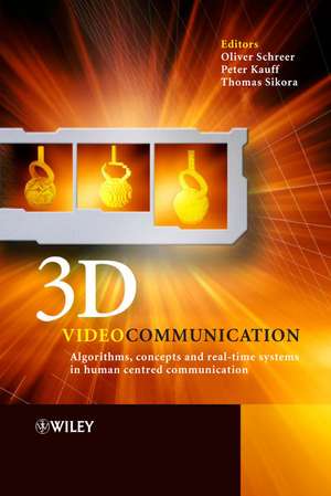 3D Videocommunication de Oliver Schreer