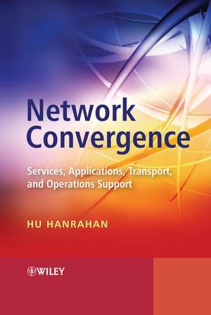 Network Convergence de Hu Hanrahan