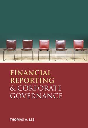 Financial Reporting and Corporate Governance de TA Lee