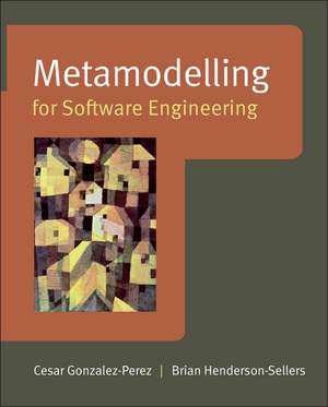 Metamodelling for Software Engineering de B Henderson–Selle