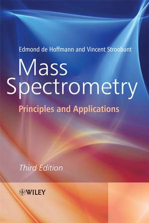 De Hoffmann, E: Mass Spectrometry