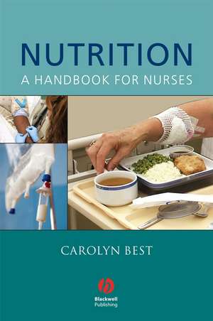 Nutrition – A Handbook for Nurses de C Best