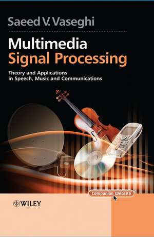 Multimedia Signal Processing de Saeed V Vaseghi