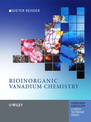 Bioinorganic Vanadium Chemistry de D Rehder