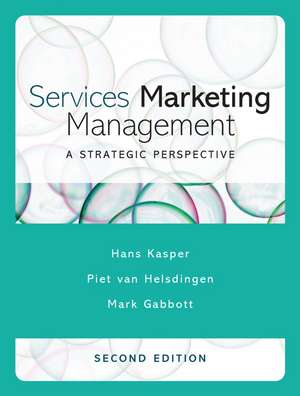 Services Marketing Management – A Strategic Perspective 2e de H Kasper