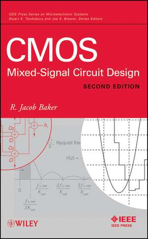 CMOS – Mixed–Signal Circuit Design 2e de RJ Baker