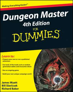 Dungeon Master For Dummies 4e de J Wyatt