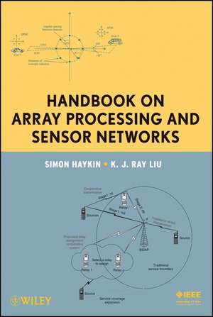 Handbook on Array Processing and Sensor Networks de S. Haykin