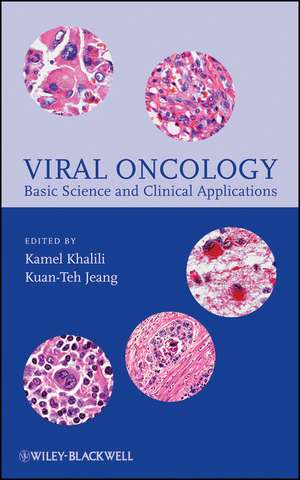 Viral Oncology – Basic Science and Clinical Applications de K Khalili