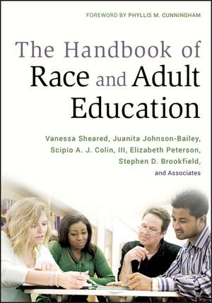 The Handbook of Race and Adult Education – A Resource for Dialogue on Racism de V Sheared