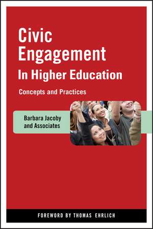 Civic Engagement in Higher Education – Concepts and Practices de B Jacoby