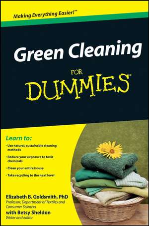 Green Cleaning For Dummies de EB Goldsmith