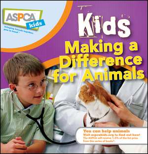 Kids Making a Difference for Animals de Nancy Furstinger