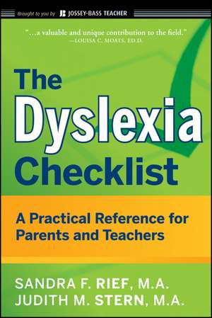 The Dyslexia Checklist: A Practical Reference for Parents and Teachers de Sandra F. Rief