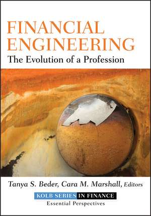 Financial Engineering – The Evolution of a Proffesion +WS de TS Beder