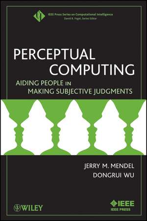 Perceptual Computing de Jerry Mendel