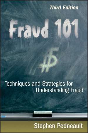 Fraud 101 de Stephen Pedneault