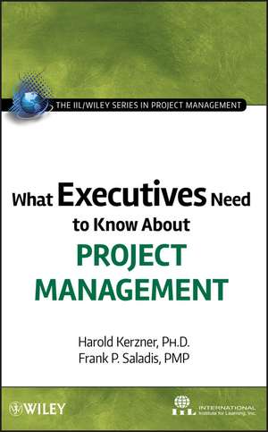 What Executives Need to Know about Project Management de International I