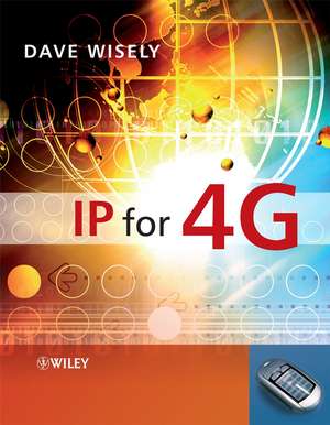 IP for 4G de David Wisely