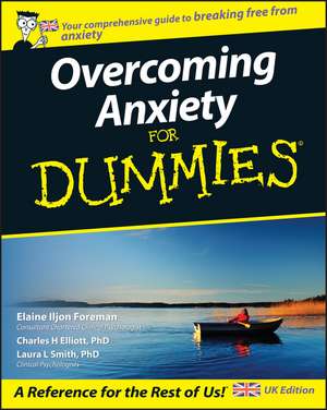 Overcoming Anxiety For Dummies de EI Foreman