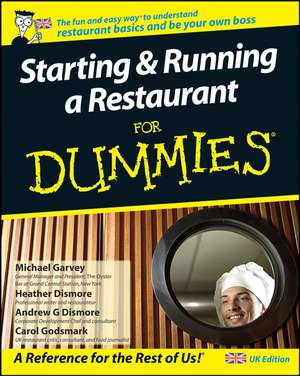 Starting and Running a Restaurant For Dummies (UK Edition) de M Garvey