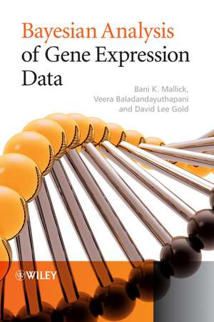 Bayesian Analysis of Gene Expression Data de BK Mallick