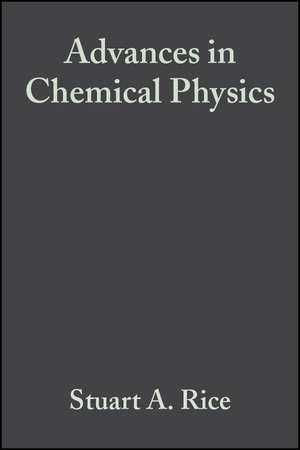 Advances in Chemical Physics V 144 de SA Rice