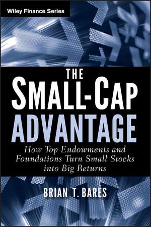 Small-Cap Advantage de Brian Bares