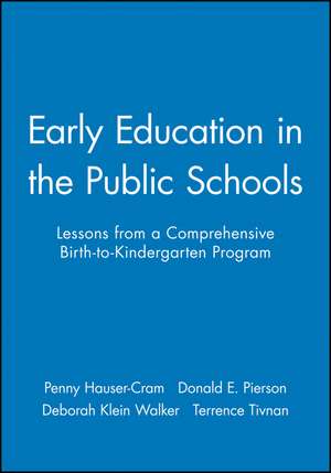 Early Education in Public Schools de Hauser–Cram