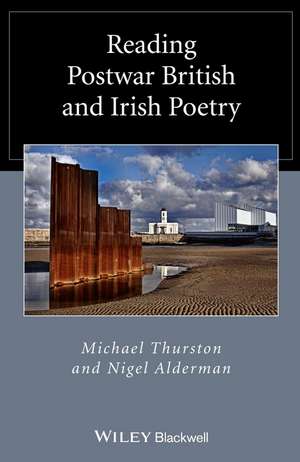 Reading Postwar British and Irish Poetry de M Thurston