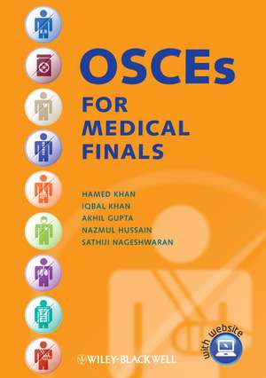 OSCEs for Medical Finals de H Khan