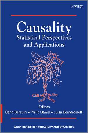 Causality – Statistical Perspectives and Applications de C Berzuini