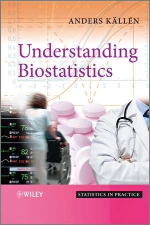 Understanding Biostatistics de A Källén