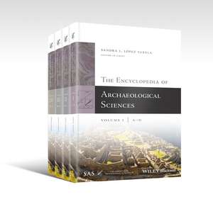 The Encyclopedia of Archaeological Sciences de S López Varela