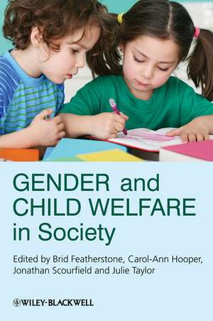 Gender and Child Welfare in Society de JS Scourfield