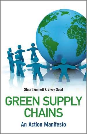 Green Supply Chains de Stuart Emmett