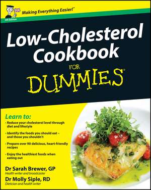 Low–Cholesterol Cookbook For Dummies, UK Edition de S Brewer